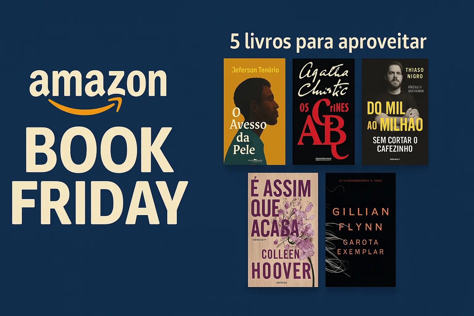 Thumbnail para 📚 Amazon Book Friday 2025 – Os melhores livros com até 70% OFF